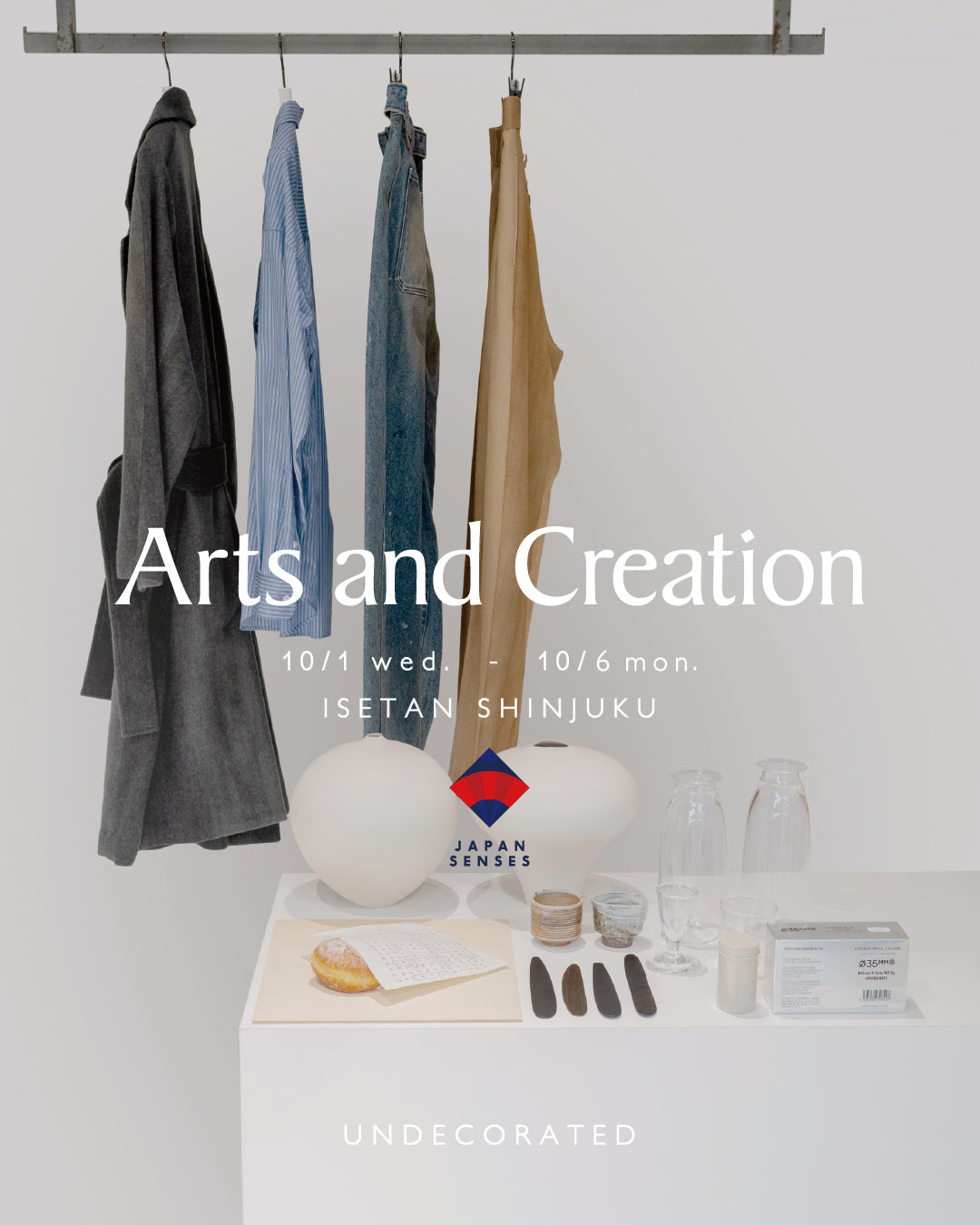 Arts and Creation at ISETAN SHINJUKU ６F