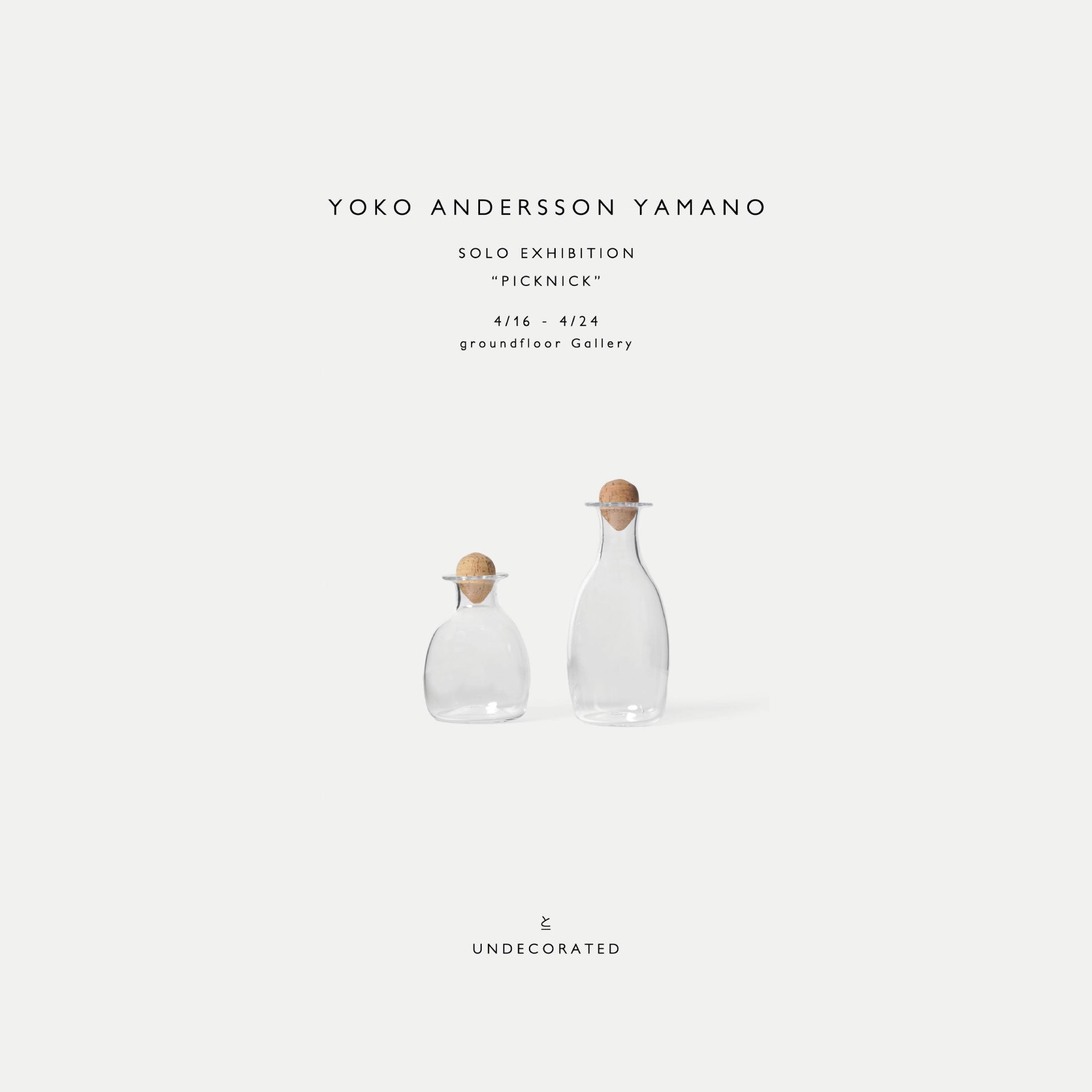 とUNDECORATED ―ガラス作家 山野アンダーソン陽子 個展開催のお知らせー