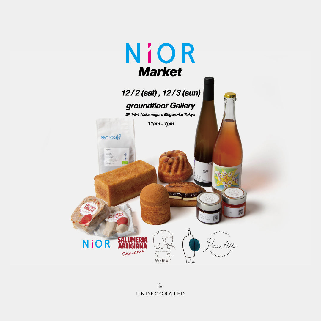 「食」のPOP UP 【NiOR Market】